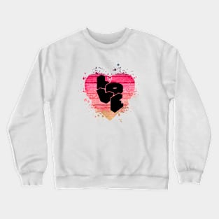 I love You Crewneck Sweatshirt